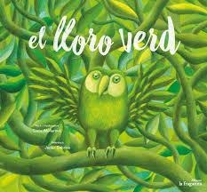 LLORO VERD, EL (LO MULLARERO) | 9788416566648 | MULLEROVA, LUCIE | Llibreria Drac - Librería de Olot | Comprar libros en catalán y castellano online
