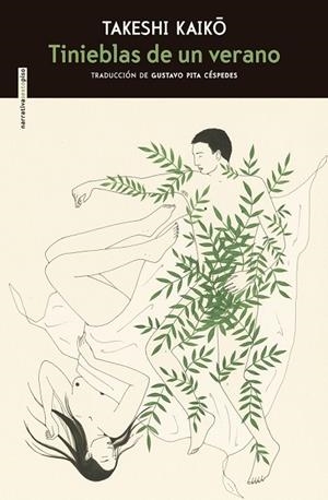 TINIEBLAS DE UN VERANO | 9788416677412 | KAIKO, TAKESHI | Llibreria Drac - Librería de Olot | Comprar libros en catalán y castellano online