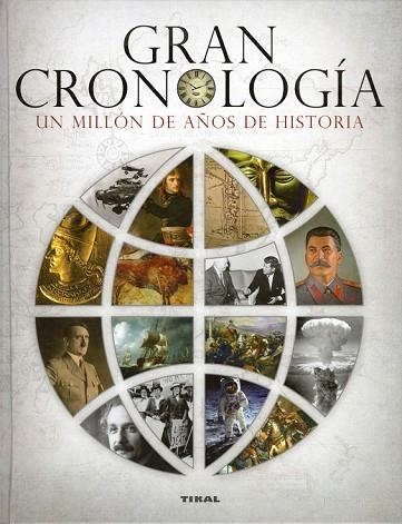 GRAN CRONOLOGÍA. UN MILLÓN DE AÑOS DE HISTORIA | 9788499284606 | PALITTA, GIANNI | Llibreria Drac - Librería de Olot | Comprar libros en catalán y castellano online