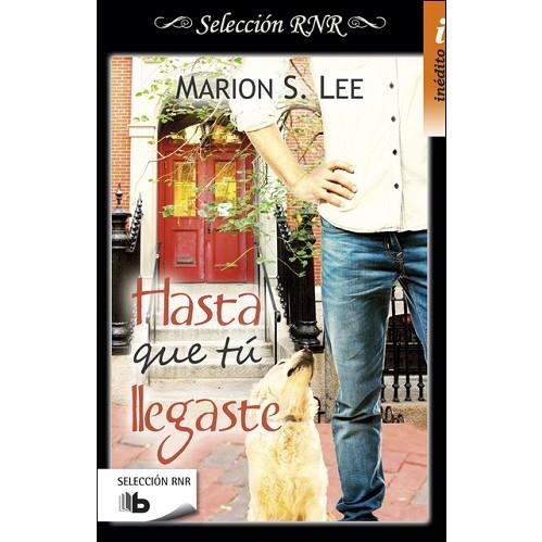 HASTA QUE TU LLEGASTE | 9788490704110 | LEE, MARION S. | Llibreria Drac - Llibreria d'Olot | Comprar llibres en català i castellà online