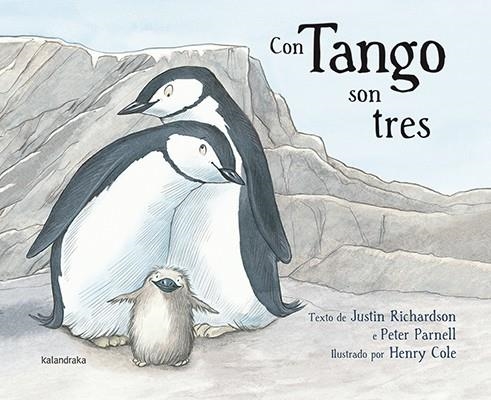 CON TANGO SON TRES | 9788484649847 | RICHARDSON, JUSTIN; PARNELL, PETER | Llibreria Drac - Librería de Olot | Comprar libros en catalán y castellano online