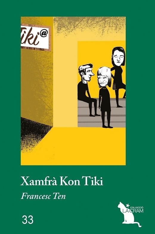 XAMFRÀ KON TIKI | 9788417000226 | TEN, FRANCESC | Llibreria Drac - Librería de Olot | Comprar libros en catalán y castellano online