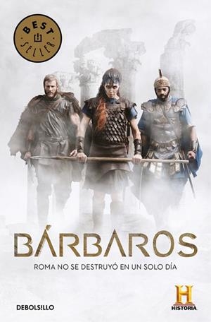 BÁRBAROS | 9788466340571 | CANAL HISTORIA | Llibreria Drac - Llibreria d'Olot | Comprar llibres en català i castellà online