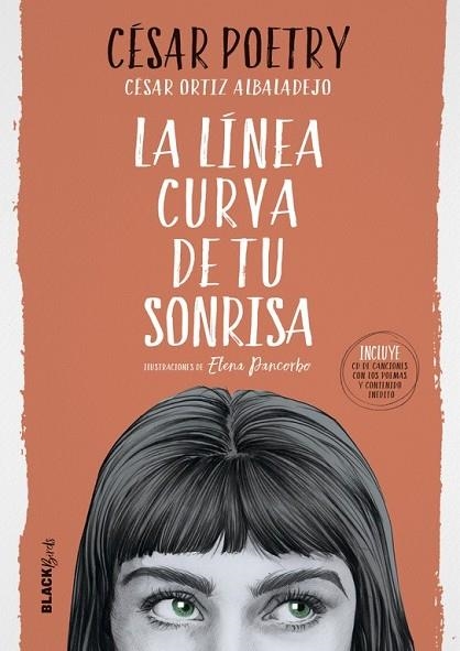 LÍNEA CURVA DE TU SONRISA, LA (COLECCIÓN #BLACKBIRDS) | 9788420486819 | CÉSAR POETRY | Llibreria Drac - Librería de Olot | Comprar libros en catalán y castellano online