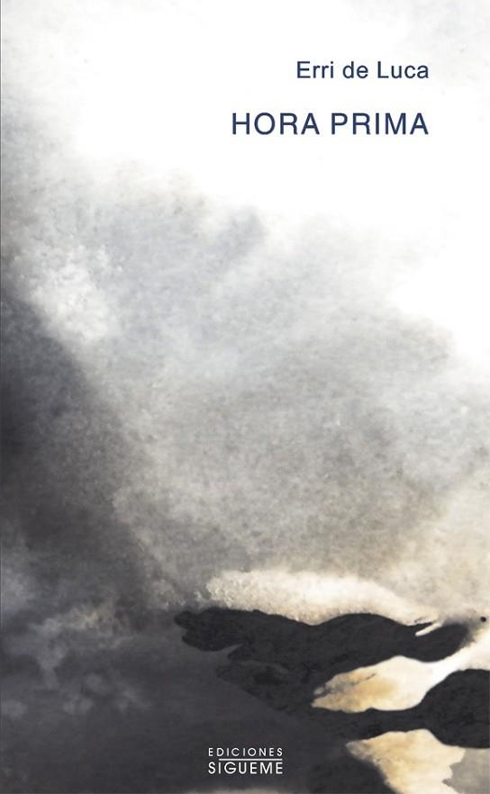 HORA PRIMA | 9788430117642 | DE LUCA, ERRI | Llibreria Drac - Llibreria d'Olot | Comprar llibres en català i castellà online
