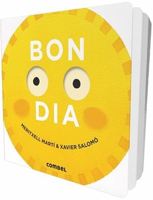 BON DIA | 9788491012498 | MARTÍ, MERITXELL | Llibreria Drac - Librería de Olot | Comprar libros en catalán y castellano online