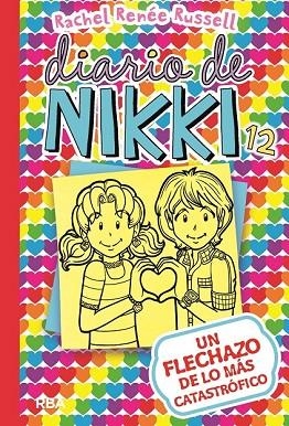 FLECHAZO DE LO MÁS CATASTRÓFICO, UN (DIARIO DE NIKKI 12)  | 9788427212589 | RUSSELL, RACHEL RENEE | Llibreria Drac - Llibreria d'Olot | Comprar llibres en català i castellà online