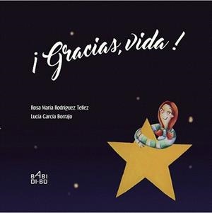GRACIAS, VIDA! | 9788416484768 | RODRÍGUEZ TELLEZ, ROSA MARÍA | Llibreria Drac - Librería de Olot | Comprar libros en catalán y castellano online