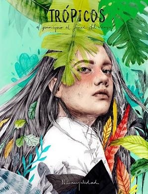 TRÓPICOS | 9788416890439 | NARANJALIDAD | Llibreria Drac - Llibreria d'Olot | Comprar llibres en català i castellà online
