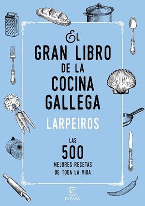 GRAN LIBRO DE LA COCINA GALLEGA, EL | 9788467048506 | AA.DD. | Llibreria Drac - Llibreria d'Olot | Comprar llibres en català i castellà online