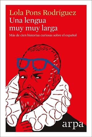 UNA LENGUA MUY MUY LARGA | 9788416601530 | PONS RODRÍGUEZ, LOLA | Llibreria Drac - Librería de Olot | Comprar libros en catalán y castellano online