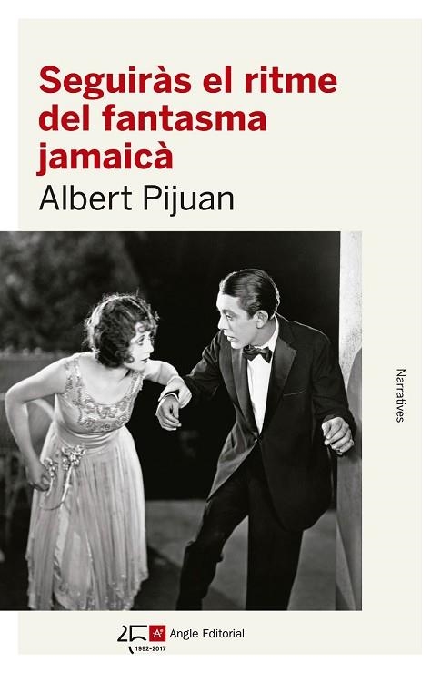 SEGUIRÀS EL RITME DEL FANTASMA JAMAICÀ | 9788415307600 | PIJUAN, ALBERT | Llibreria Drac - Llibreria d'Olot | Comprar llibres en català i castellà online