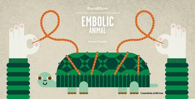 EMBOLIC ANIMAL | 9788490346372 | CASALS, JOANA | Llibreria Drac - Librería de Olot | Comprar libros en catalán y castellano online