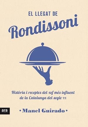 LLEGAT DE RONDISSONI, EL | 9788416915408 | GUIRADO, MANEL | Llibreria Drac - Librería de Olot | Comprar libros en catalán y castellano online