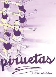 PIRUETAS | 9788416400812 | WALDEN, TILLIE | Llibreria Drac - Librería de Olot | Comprar libros en catalán y castellano online