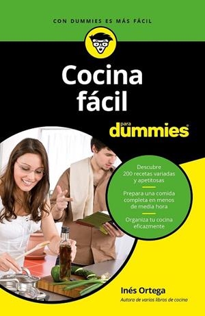 COCINA FÁCIL PARA DUMMIES | 9788432904035 | ORTEGA, INÉS | Llibreria Drac - Llibreria d'Olot | Comprar llibres en català i castellà online