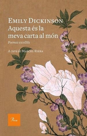 AQUESTA ÉS LA MEVA CARTA AL MÓN | 9788475886800 | DICKINSON, EMILY | Llibreria Drac - Librería de Olot | Comprar libros en catalán y castellano online