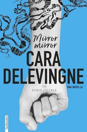 MIRROR, MIRROR | 9788416716685 | DELEVINGNE, CARA | Llibreria Drac - Llibreria d'Olot | Comprar llibres en català i castellà online