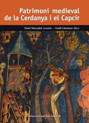 PATRIMONI MEDIEVAL DE LA CERDANYA I EL CAPCIR | 9788423208302 | MERCADAL, ORIOL | Llibreria Drac - Librería de Olot | Comprar libros en catalán y castellano online