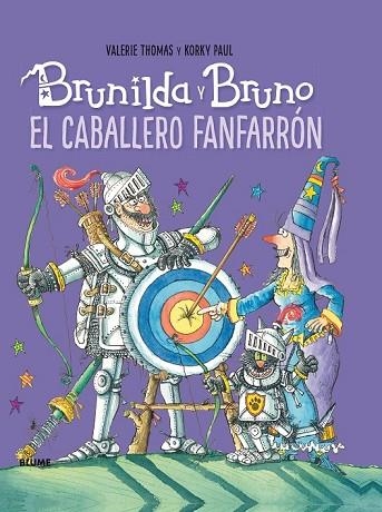CABALLERO FANFARRÓN (BRUNILDA Y BRUNO)  | 9788416965779 | THOMAS, VALERIE; PAUL, KORKY | Llibreria Drac - Librería de Olot | Comprar libros en catalán y castellano online
