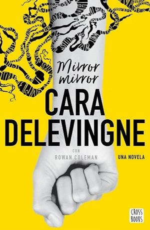 MIRROR MIRROR | 9788408178347 | DELEVINGNE, CARA | Llibreria Drac - Librería de Olot | Comprar libros en catalán y castellano online