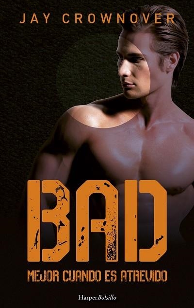 BAD MEJOR CUANDO ES ATREVIDO | 9788491391579 | CROWNOVER, JAY | Llibreria Drac - Llibreria d'Olot | Comprar llibres en català i castellà online
