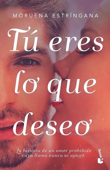 TÚ ERES LO QUE DESEO | 9788408177494 | ESTRÍNGANA, MORUENA | Llibreria Drac - Librería de Olot | Comprar libros en catalán y castellano online