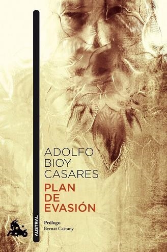 PLAN DE EVASIÓN | 9788408178330 | BIOY CASARES, ADOLFO | Llibreria Drac - Librería de Olot | Comprar libros en catalán y castellano online