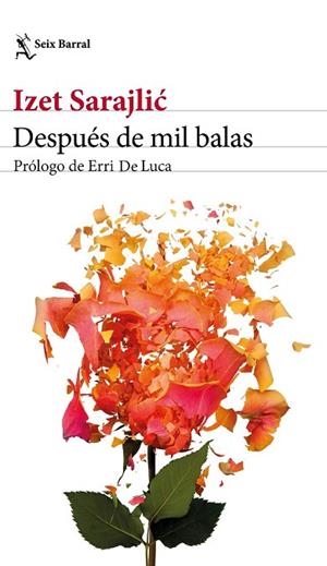DESPUÉS DE MIL BALAS | 9788432233067 | SARAJLIC, IZET | Llibreria Drac - Librería de Olot | Comprar libros en catalán y castellano online