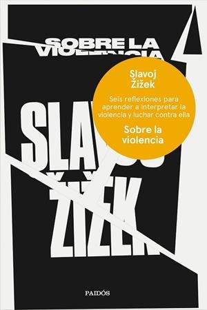 SOBRE LA VIOLENCIA | 9788449333835 | ZIZEK, SLAVOJ | Llibreria Drac - Librería de Olot | Comprar libros en catalán y castellano online