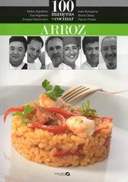 100 MANERAS DE COCINAR ARROZ | 9788496177741 | VV.AA. | Llibreria Drac - Librería de Olot | Comprar libros en catalán y castellano online