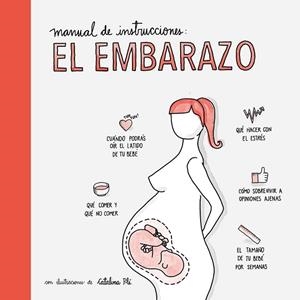 MANUAL DE INSTRUCCIONES: EL EMBARAZO | 9788408177548 | AA. VV. | Llibreria Drac - Librería de Olot | Comprar libros en catalán y castellano online