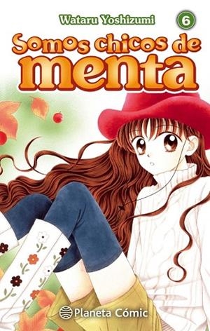 SOMOS CHICOS DE MENTA Nº 06/06 (NUEVA EDICIÓN) | 9788491464693 | YOSHIZUMI, WATARU | Llibreria Drac - Librería de Olot | Comprar libros en catalán y castellano online