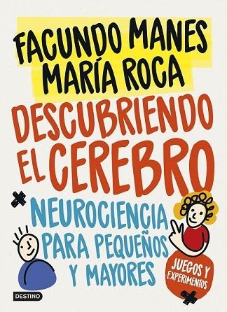 DESCUBRIENDO EL CEREBRO | 9788408178651 | MANES, FACUNDO; ROCA, MARIA | Llibreria Drac - Librería de Olot | Comprar libros en catalán y castellano online