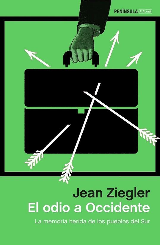 ODIO A OCCIDENTE, EL | 9788499426501 | ZIEGLER, JEAN | Llibreria Drac - Librería de Olot | Comprar libros en catalán y castellano online