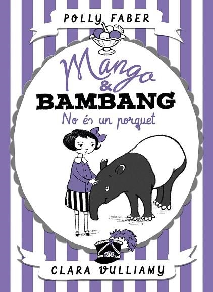 NO ÉS UN PORQUET (MANGO & BAMBANG) | 9788491374039 | FABER, POLLY | Llibreria Drac - Librería de Olot | Comprar libros en catalán y castellano online