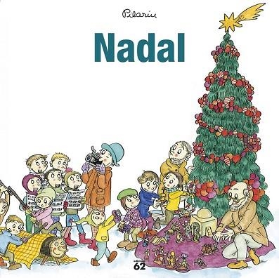 NADAL | 9788429776003 | BAYÉS, PILARÍN | Llibreria Drac - Librería de Olot | Comprar libros en catalán y castellano online