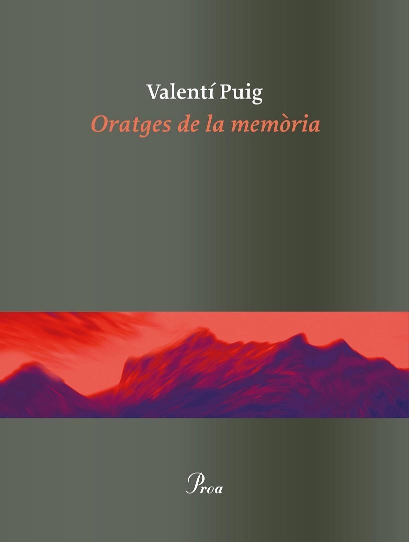 ORATGES DE LA MEMÒRIA | 9788475886862 | PUIG, VALENTÍ | Llibreria Drac - Librería de Olot | Comprar libros en catalán y castellano online