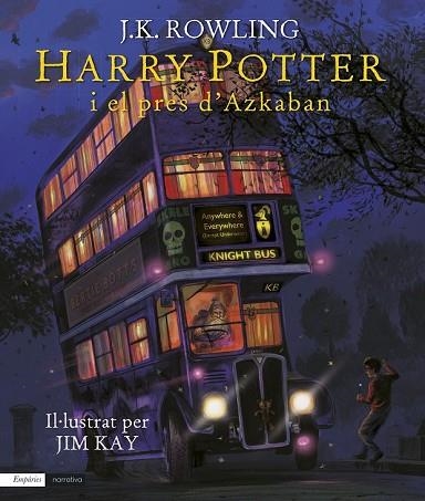 HARRY POTTER I EL PRES D'AZKABAN (EDICIÓ IL·LUSTRADA) | 9788417016128 | ROWLING, J.K. | Llibreria Drac - Librería de Olot | Comprar libros en catalán y castellano online