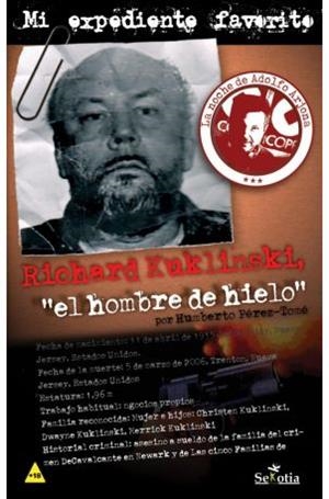 RICHARD KUKLINSKY. EL HOMBRE DE HIELO | 9788416921362 | PEREZ-TOME, ROMAN | Llibreria Drac - Llibreria d'Olot | Comprar llibres en català i castellà online