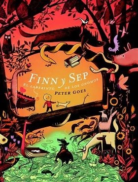 FINN Y SEP (EL LABERINTO DE LOS GNOMOS) | 9788494728419 | GOES, PETER | Llibreria Drac - Librería de Olot | Comprar libros en catalán y castellano online