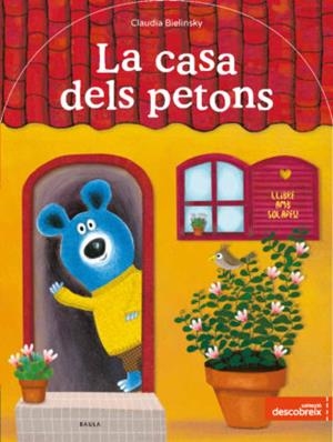 CASA DELS PETONS, LA (LLIBRE AMB SOLAPES) | 9788447935642 | BIELINSKY, CLAUDIA | Llibreria Drac - Librería de Olot | Comprar libros en catalán y castellano online