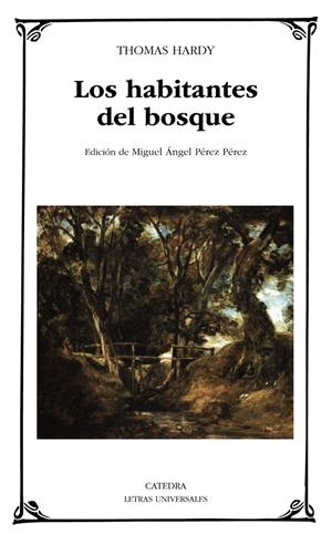 HABITANTES DEL BOSQUE, LOS | 9788437631554 | HARDY, THOMAS | Llibreria Drac - Llibreria d'Olot | Comprar llibres en català i castellà online