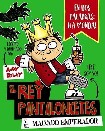 REY PANTALONCETES Y EL MALVADO EMPERADOR | 9788469621028 | RILEY, ANDY | Llibreria Drac - Librería de Olot | Comprar libros en catalán y castellano online