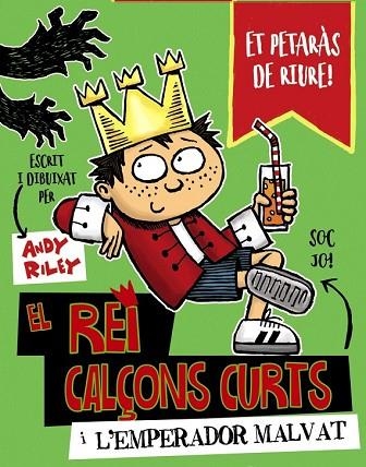 REI CALÇONS CURTS I L'EMPERADOR MALVAT, EL (1) | 9788499068138 | RILEY, ANDY | Llibreria Drac - Librería de Olot | Comprar libros en catalán y castellano online