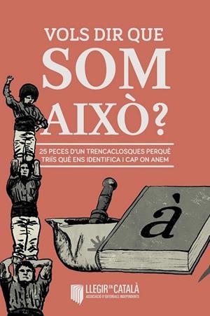 VOLS DIR QUE SOM AIXÒ? | 9788494452499 | Llibreria Drac - Llibreria d'Olot | Comprar llibres en català i castellà online