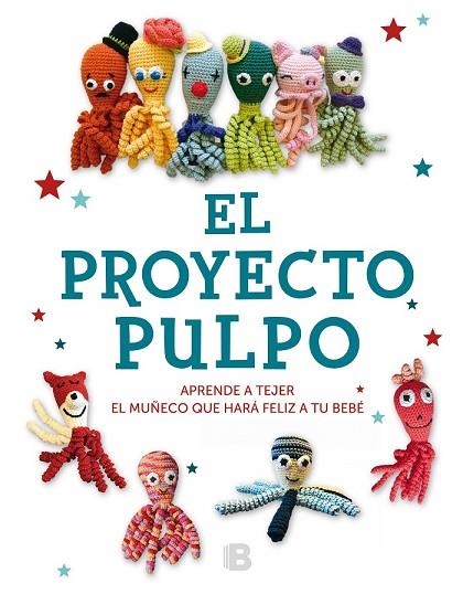 PROYECTO PULPO, EL | 9788466662253 | AA.DD. | Llibreria Drac - Librería de Olot | Comprar libros en catalán y castellano online