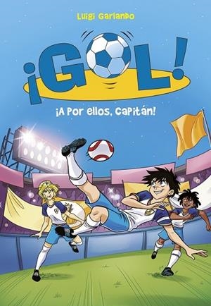 A POR ELLOS CAPITÁN (GOL 42) | 9788490438466 | GARLANDO, LUIGI | Llibreria Drac - Librería de Olot | Comprar libros en catalán y castellano online