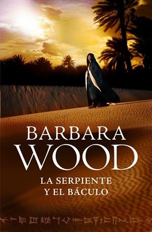 SERPIENTE Y EL BÁCULO, LA | 9788425350351 | WOOD, BARBARA | Llibreria Drac - Librería de Olot | Comprar libros en catalán y castellano online