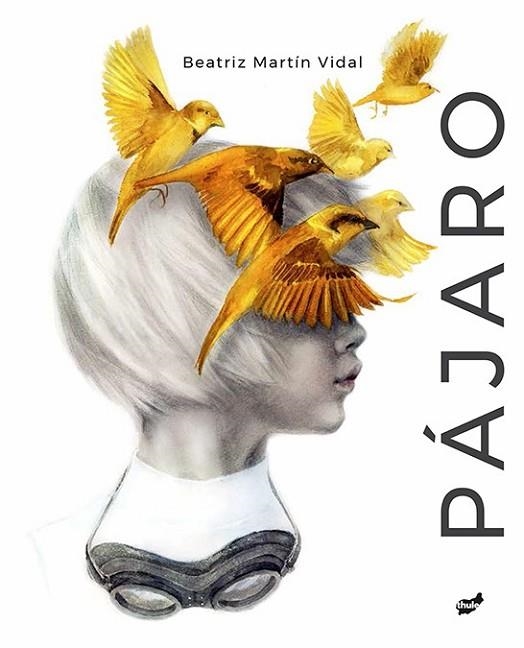 PÁJARO (FUERA DE ORBITA) | 9788416817238 | MARTÍN, BEATRIZ | Llibreria Drac - Librería de Olot | Comprar libros en catalán y castellano online